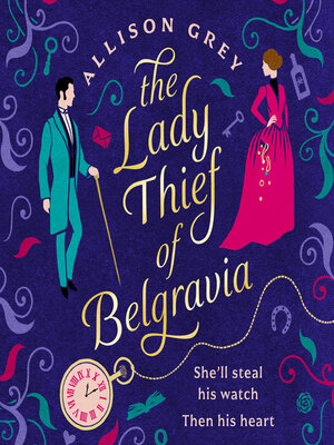 cover image of The Lady Thief of Belgravia
